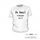 T-Shirt "Du bimst" mit Wunschtext