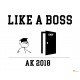 Abschluss T-Shirt "Like A Boss"
